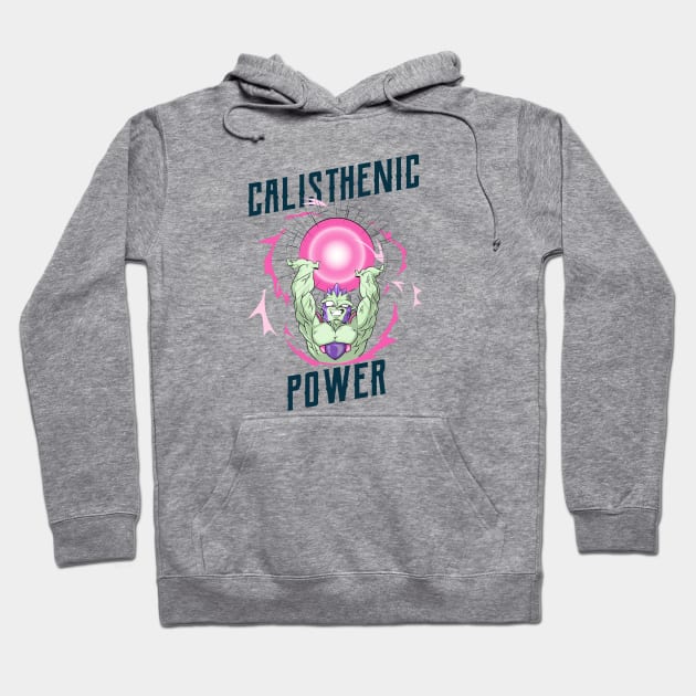 CALISTHENICS POWER - anime inspired design Hoodie by Thom ^_^